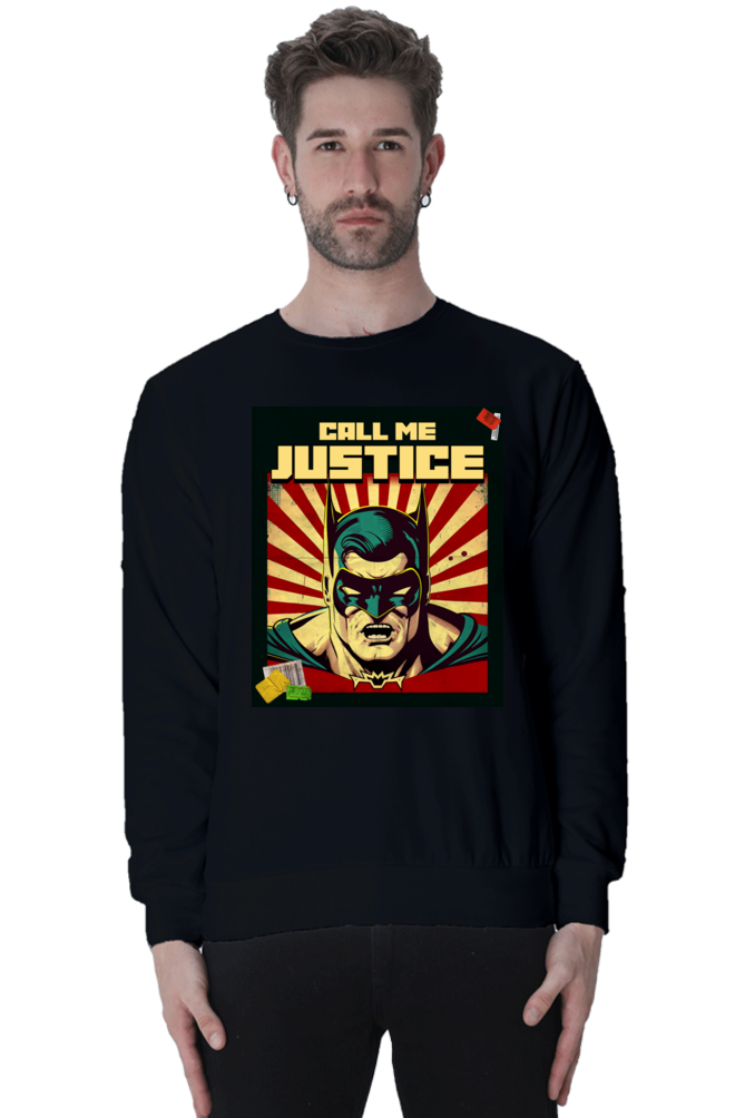 Call Me Justice Sweatshirt