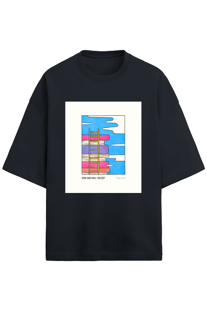 How High Will You Go? Oversized Tee