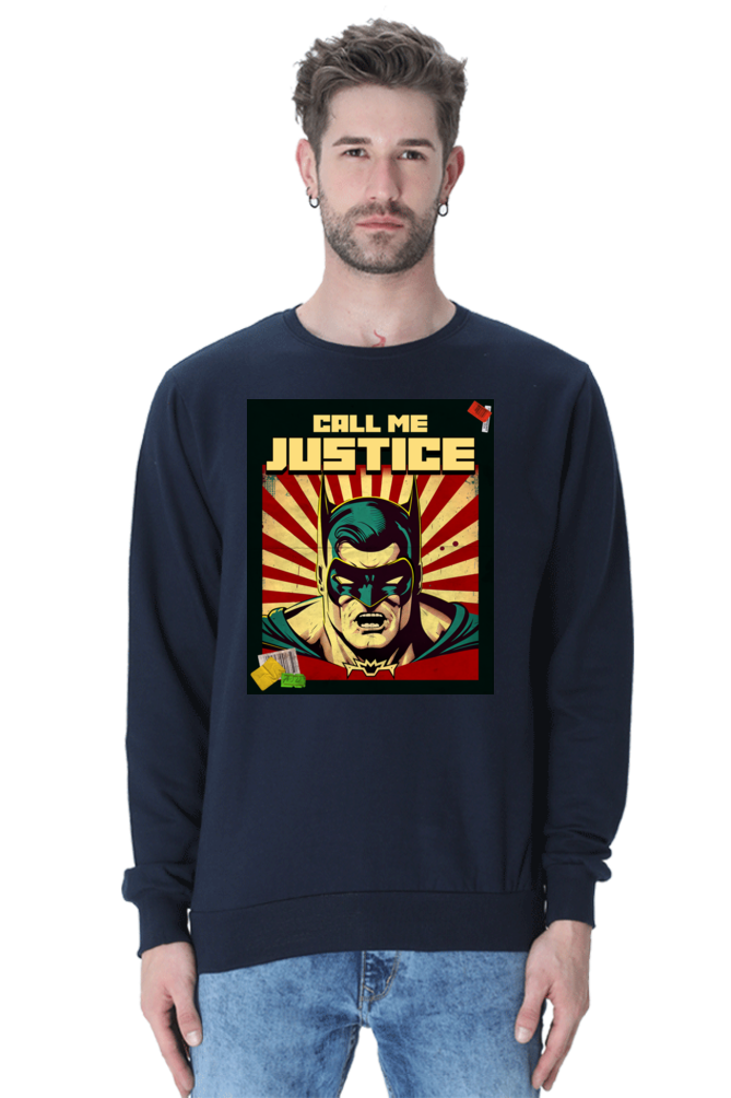 Call Me Justice Sweatshirt