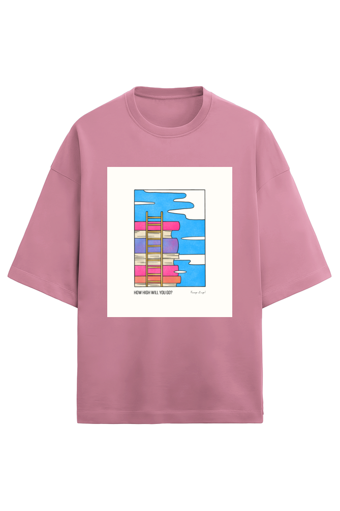 How High Will You Go? Oversized Tee