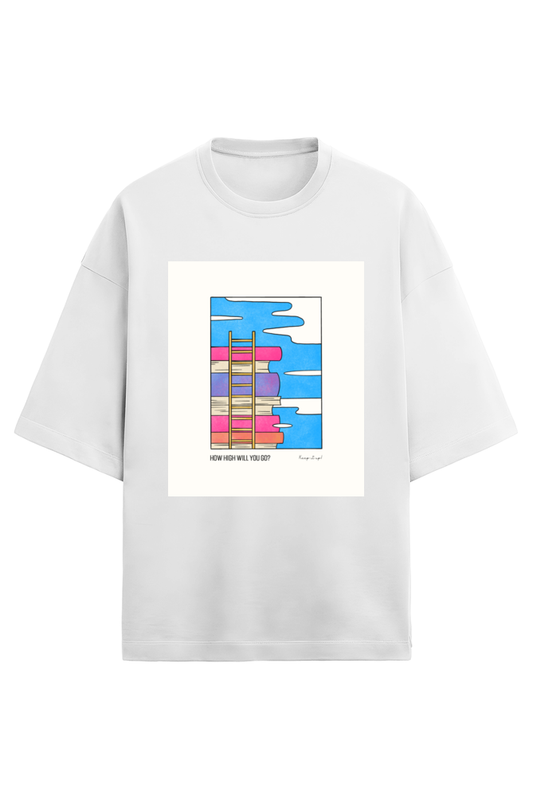 How High Will You Go? Oversized Tee