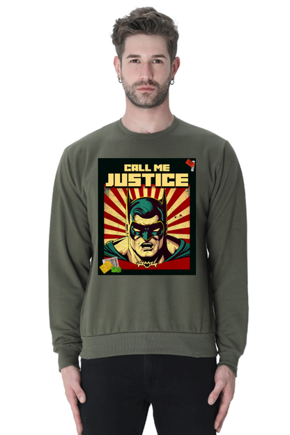 Call Me Justice Sweatshirt